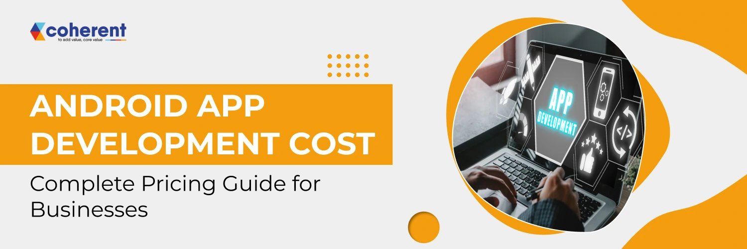 Android App Development Cost: