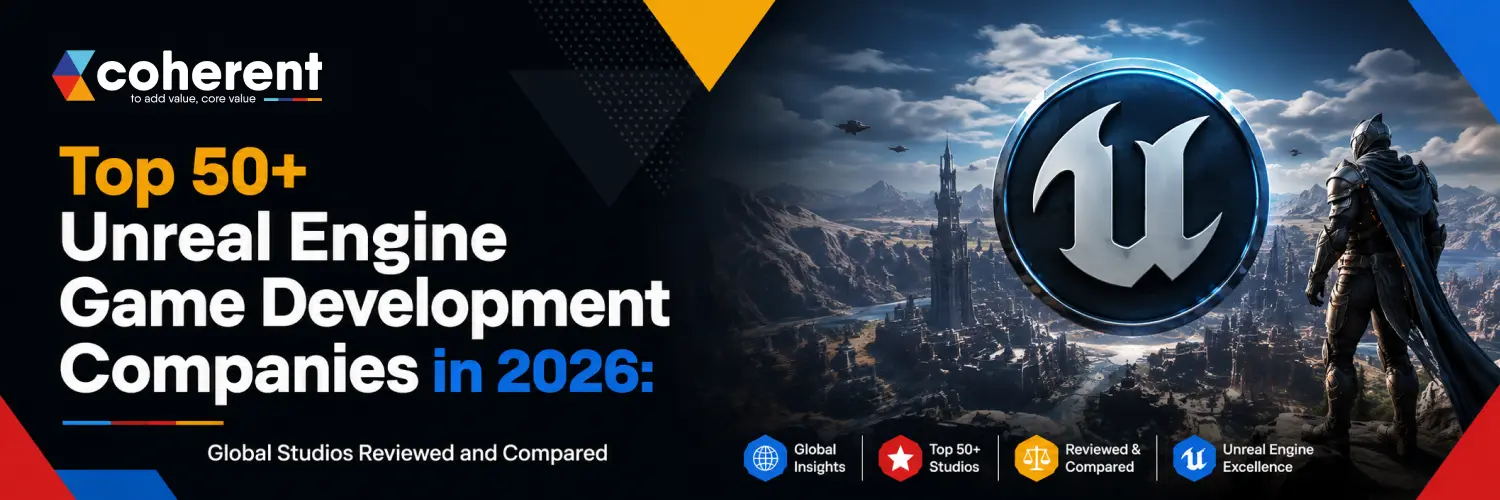 Top 50+ Unreal Engine Game Development Companies in 2026: Global Studios Reviewed and Compared