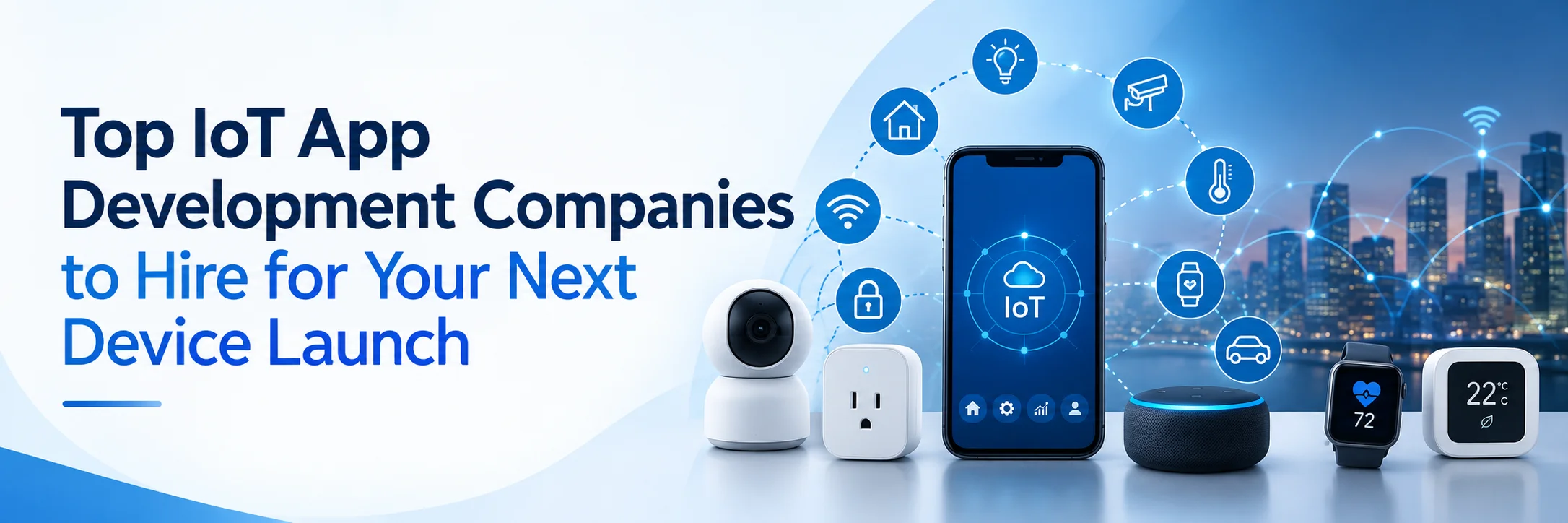 Top IoT App Development Companies