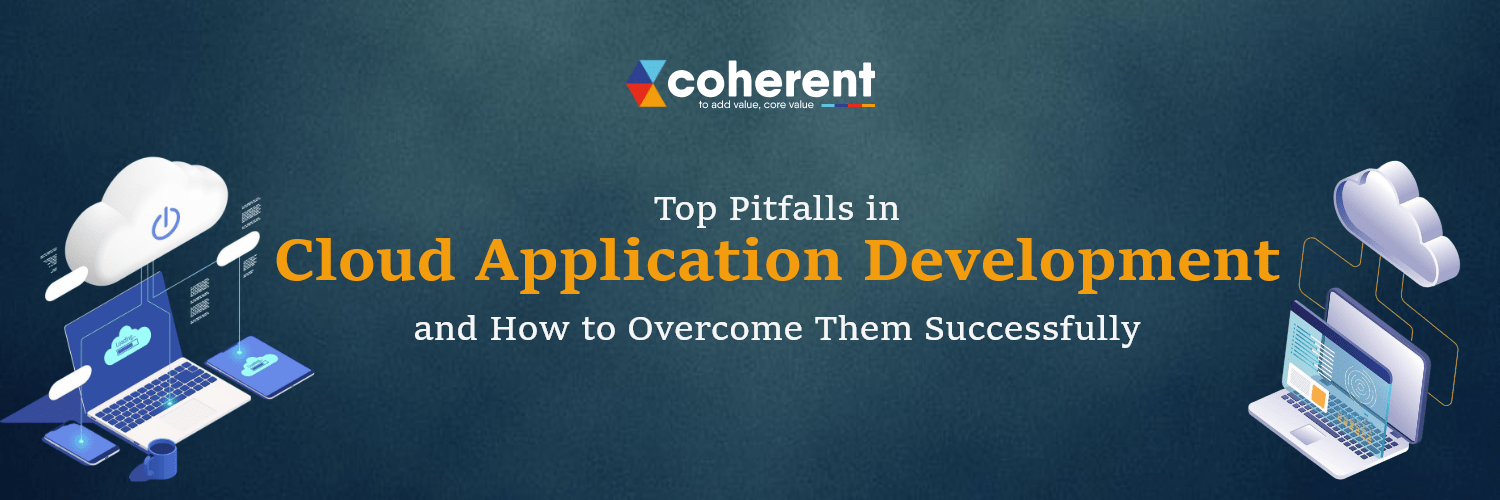 pitfalls in cloud application development