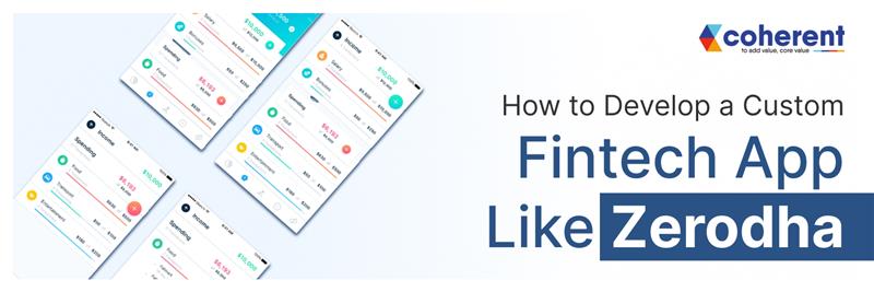 Develop a Custom Fintech App