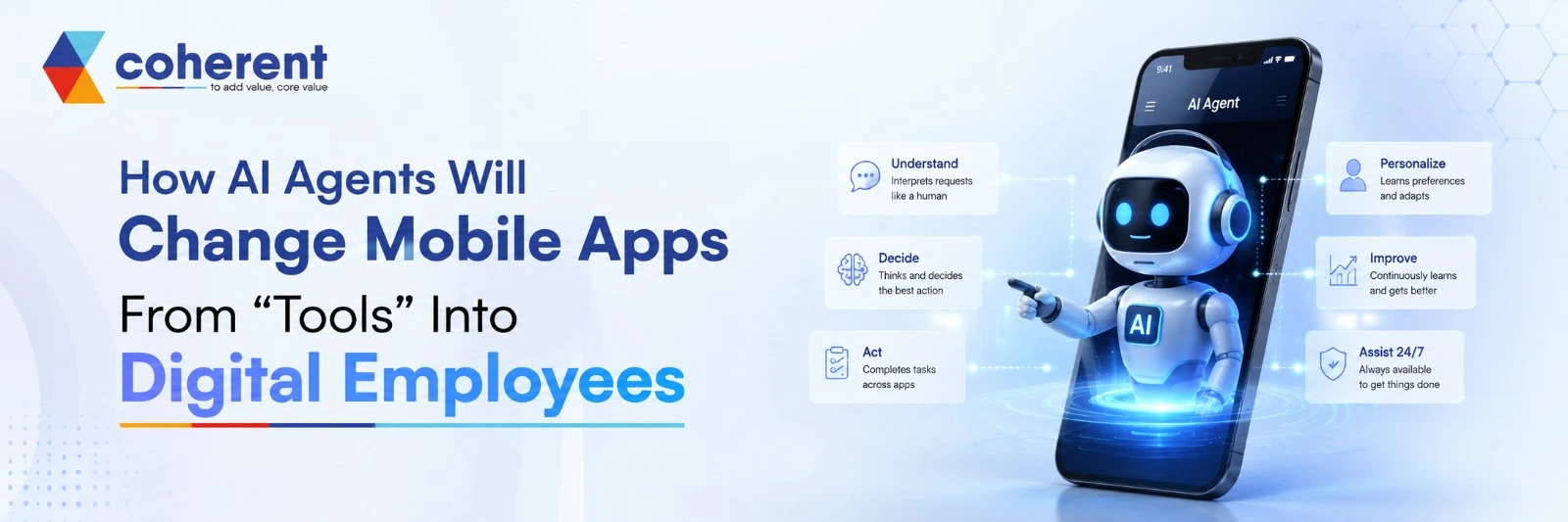 How AI Agents Will Change Mobile Apps From “Tools” Into Digital Employees