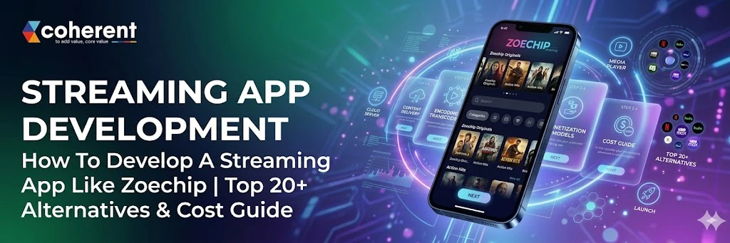 Streaming App Development