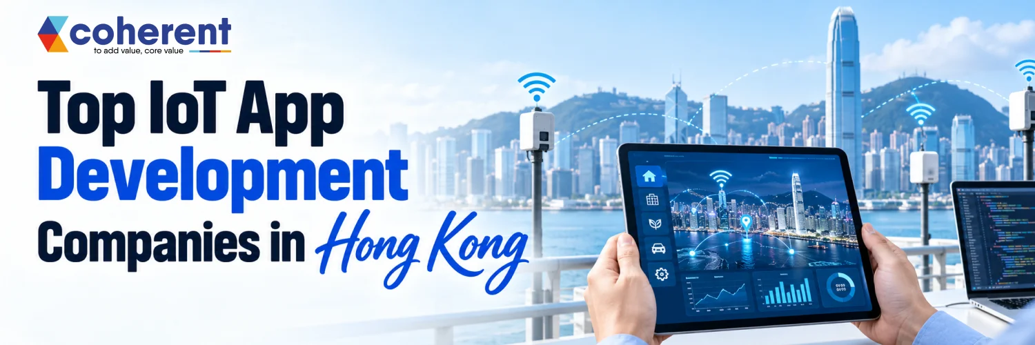 Top IoT App Development Companies in Hong Kong 