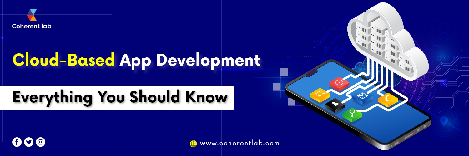 Cloud-Based App Development