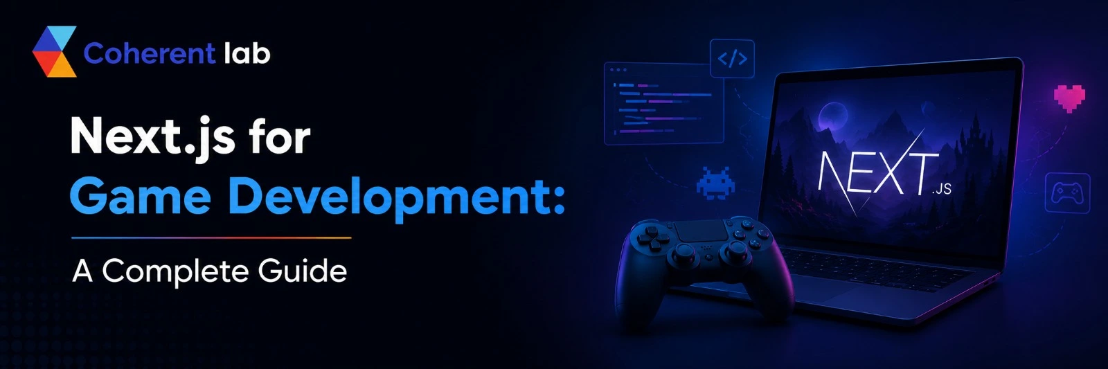 Next.js for Game Development: A Complete Guide for Businesses and Startups in 2026