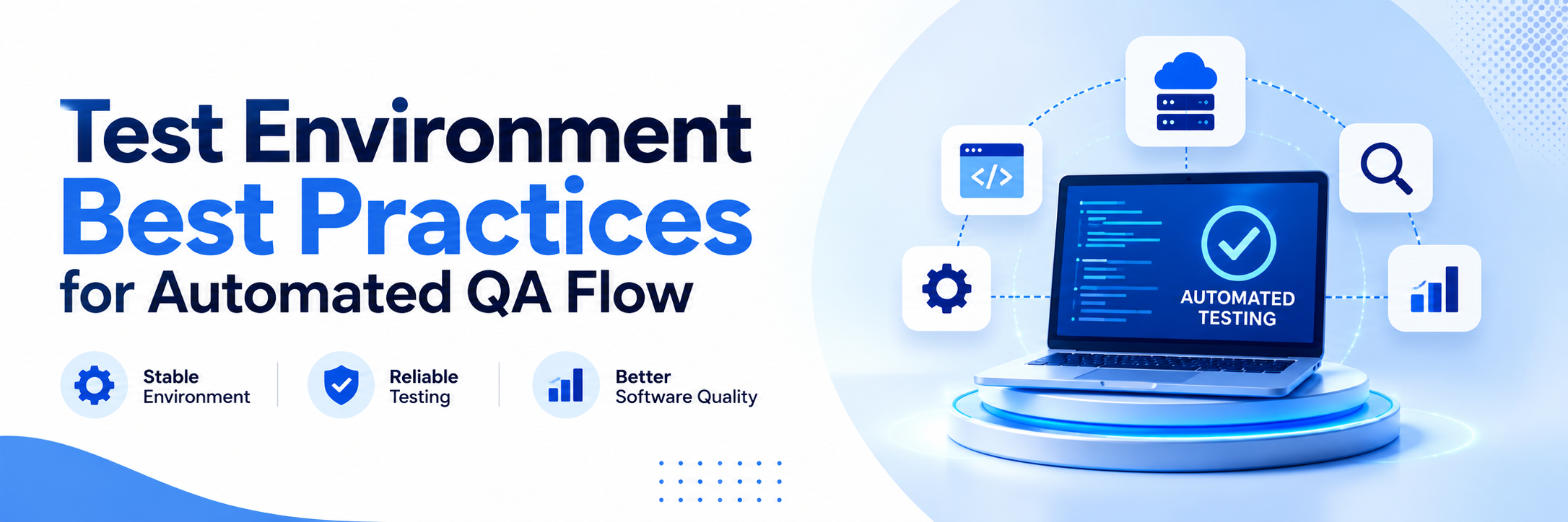 test environment best practices