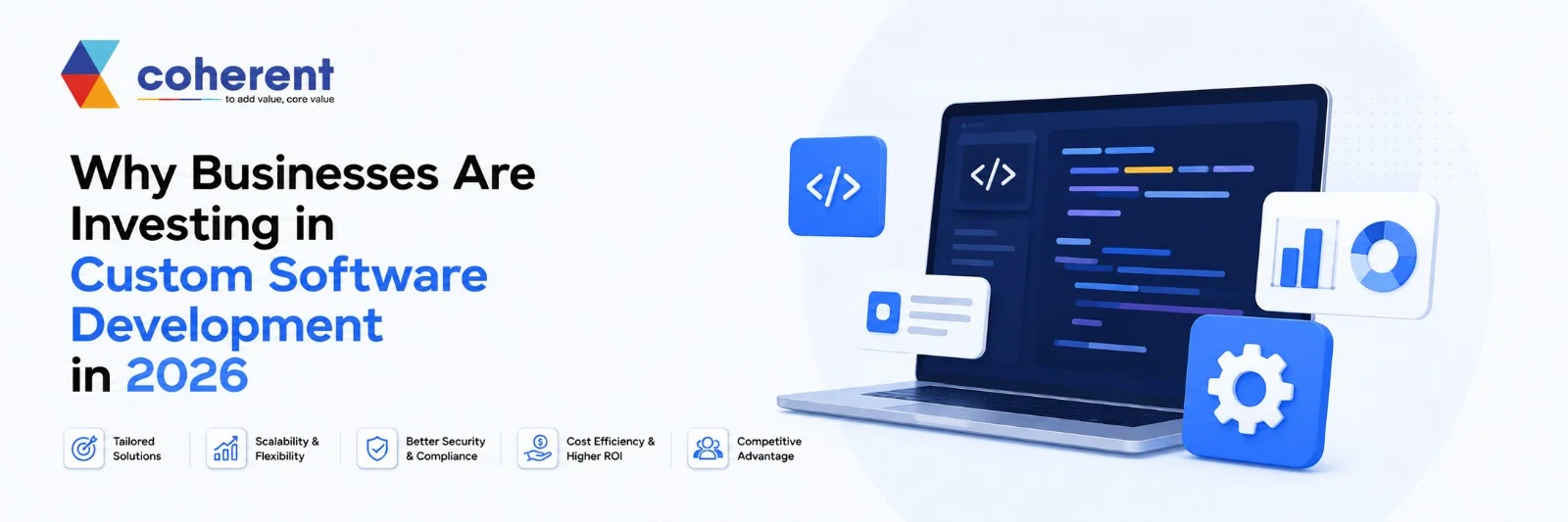Why Businesses Are Investing in Custom Software Development in 2026