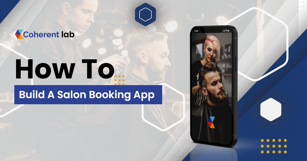 Salon app development - Coherent Lab 
