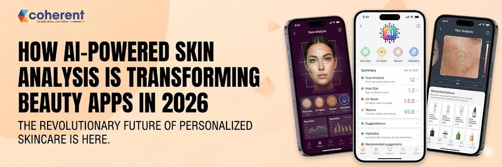 How AI-Powered Skin Analysis is Transforming Beauty Apps in 2026 