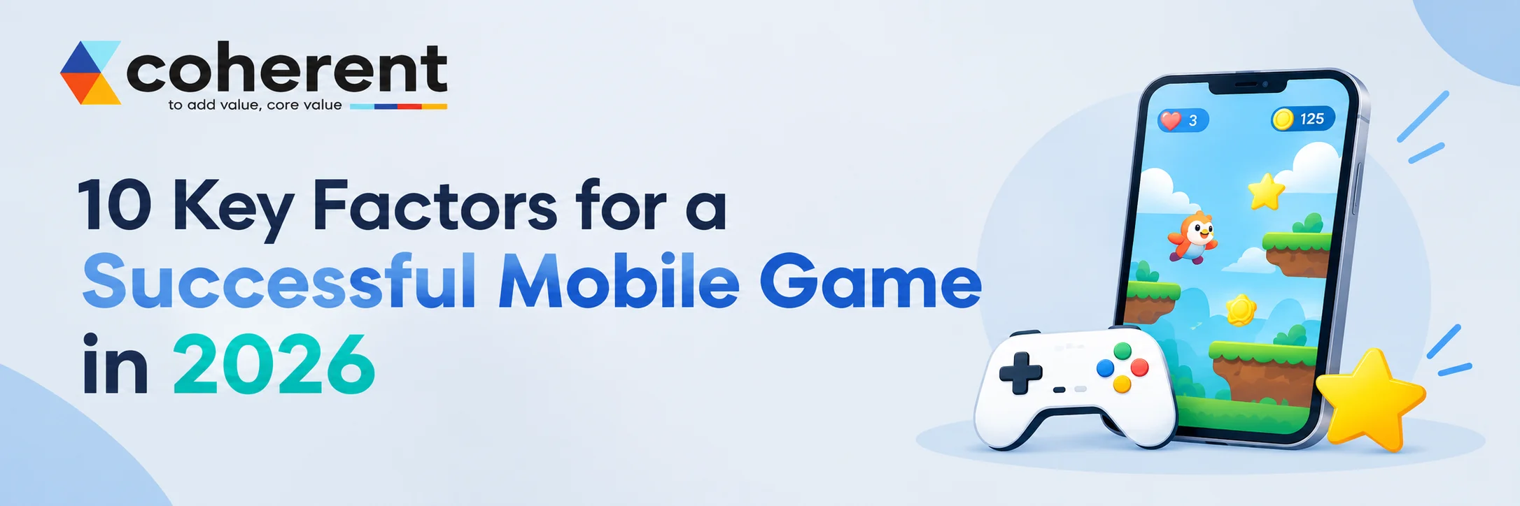 10 Key Factors for a Successful Mobile Game in 2026 