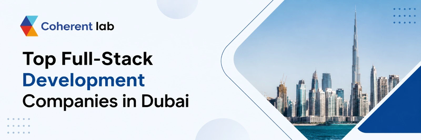 Top Full-Stack Development Companies in Dubai 