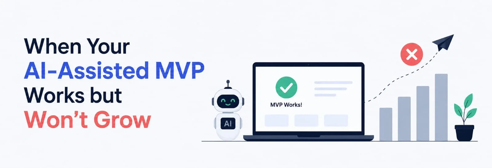 AI-Assisted MVP Works