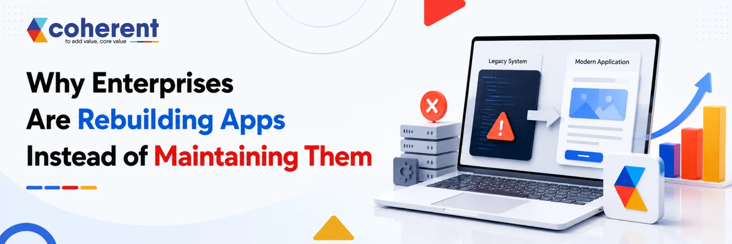 Why Enterprises Are Rebuilding Apps 