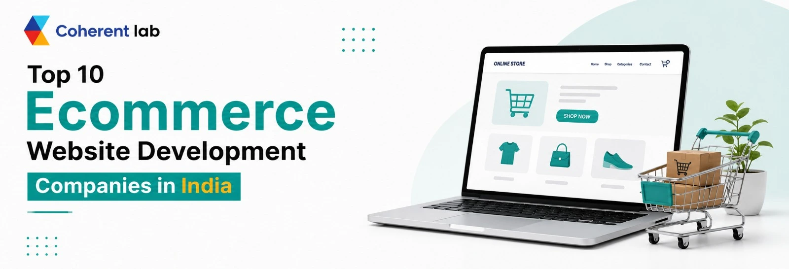 Top 10 Ecommerce Website Development Companies in India