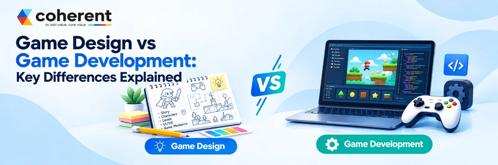 Game Design vs Game Development: Key Differences Explained