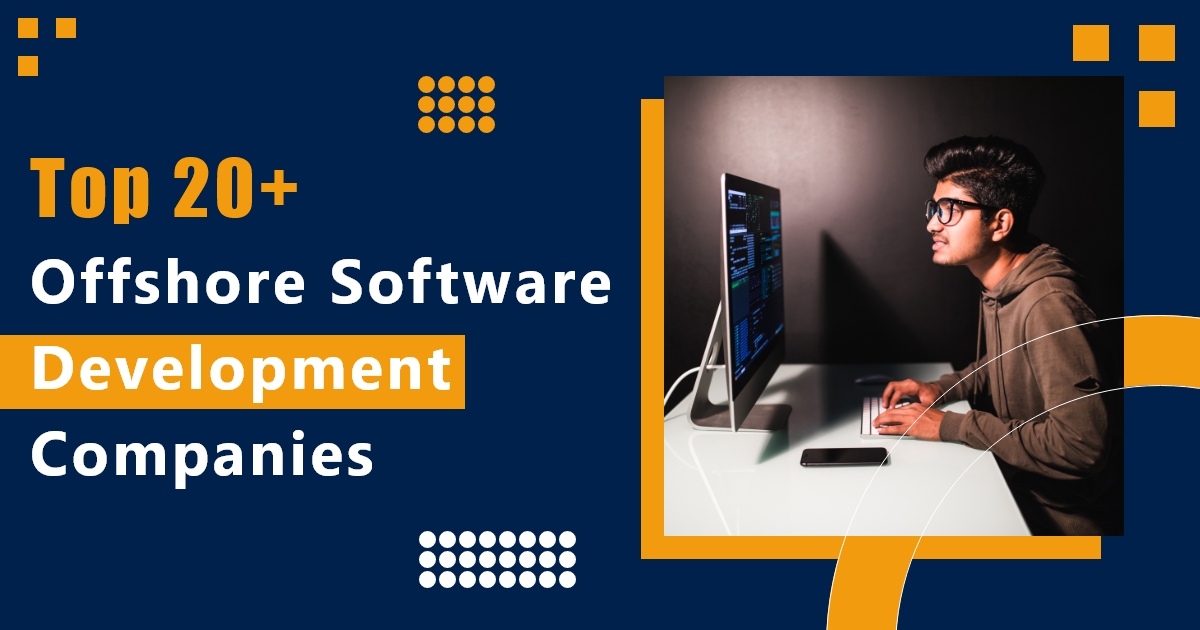 Top20+Offshoresoftware development companies