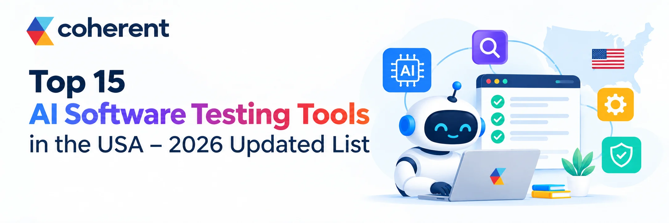 Top 15 AI Software Testing Tools in the USA – 2026 Updated List
