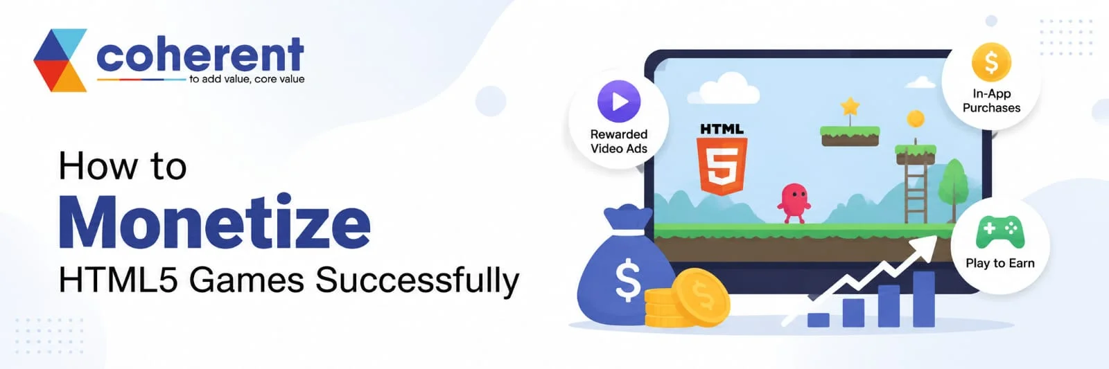 Monetize HTML5 Games Successfully