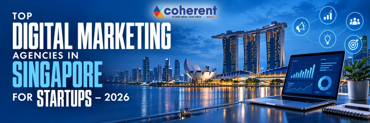 Top Digital Marketing Agencies in Singapore for Startups