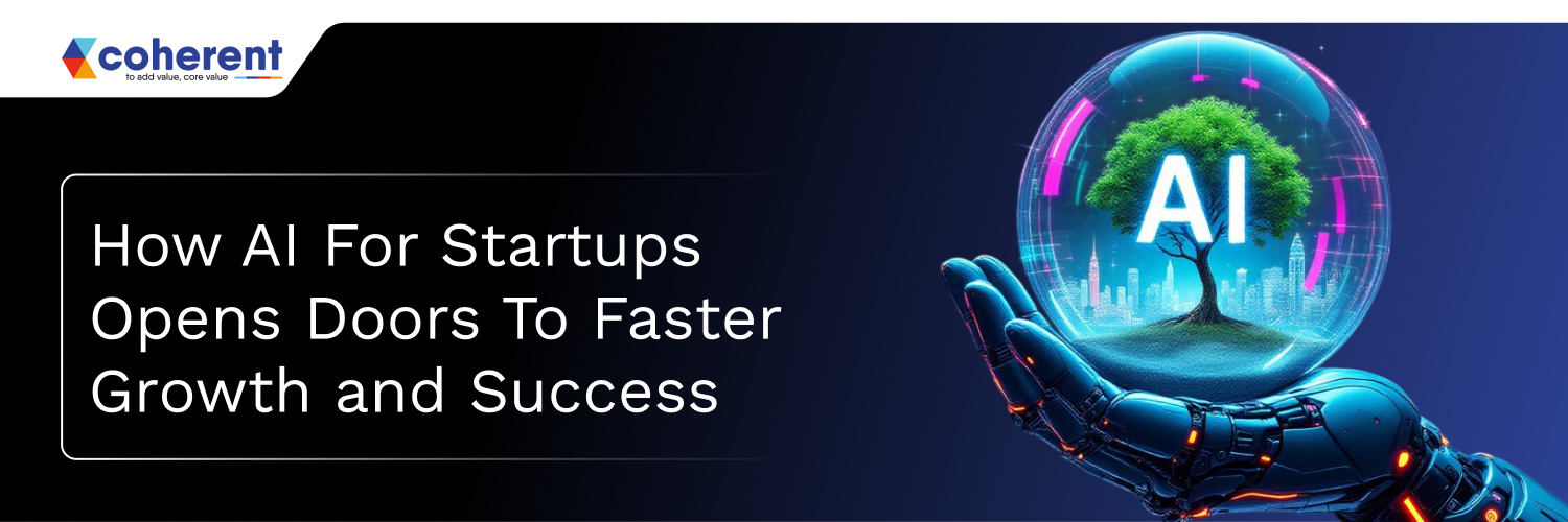 AI for Startups Drives Faster Growth and Business Success