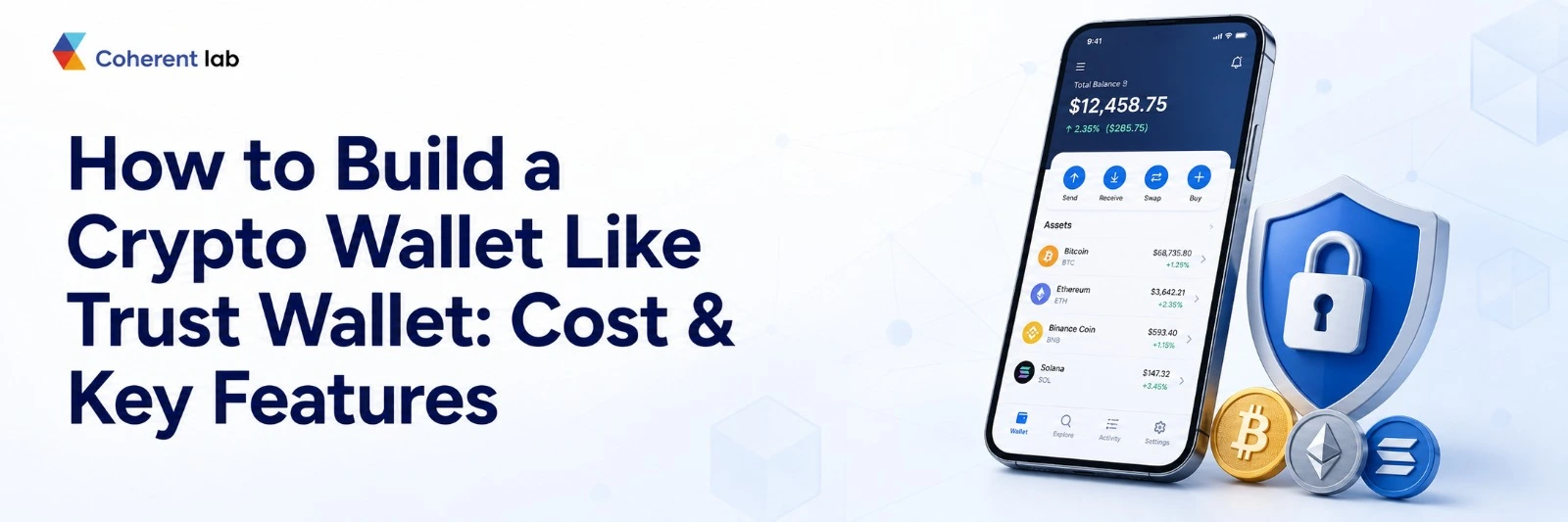 How to Build a Crypto Wallet Like Trust Wallet: Cost & Key Features