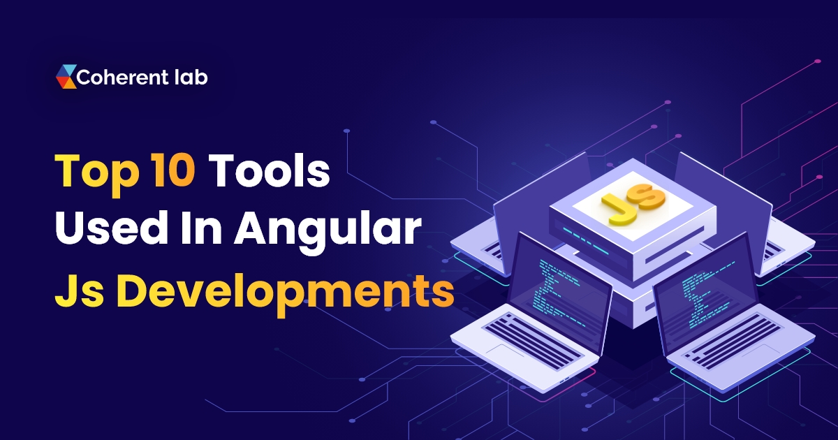Angular Js Development Tools 