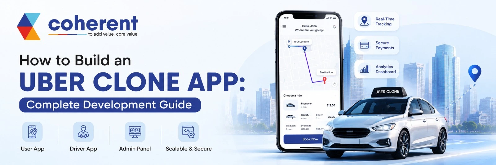How to Build an Uber Clone App: Complete Development Guide
