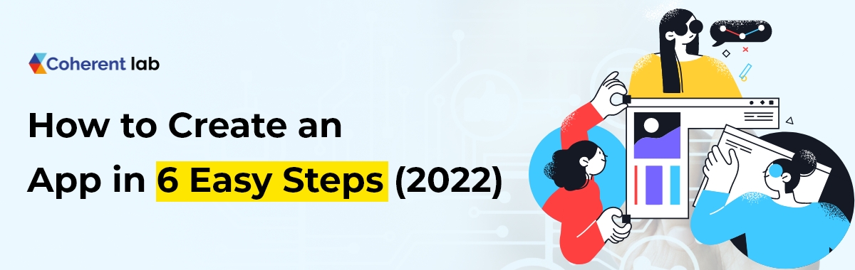 Create an App in 6 Easy Steps - coherent lab