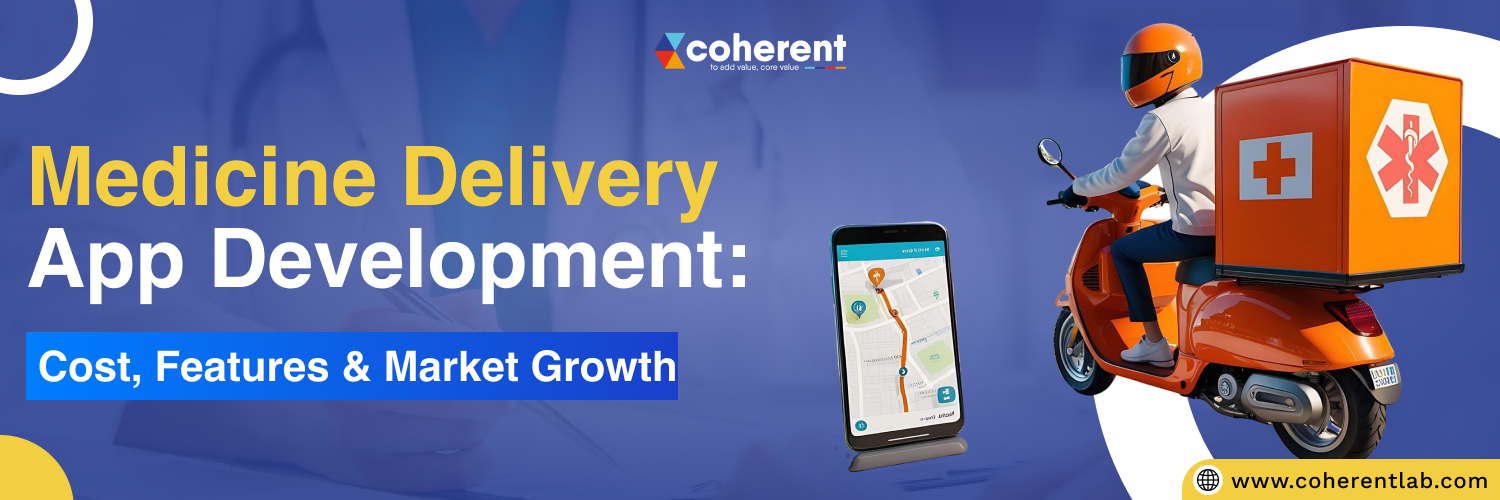 Online Medicine Delivery App - Coherent Lab