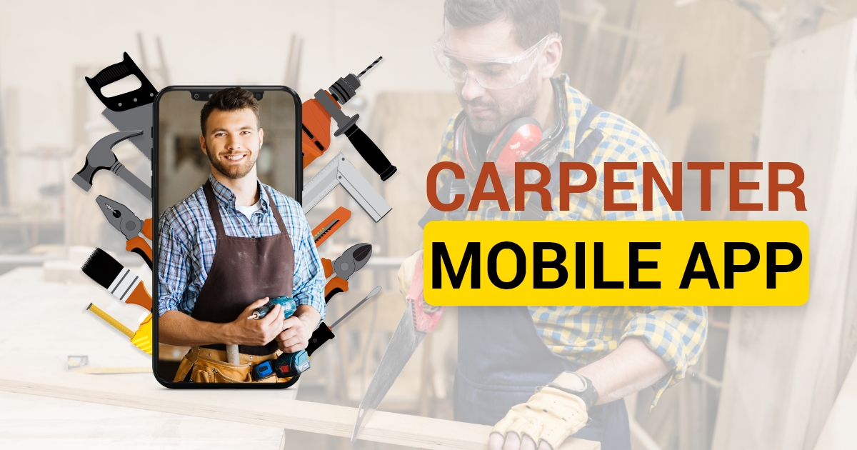 How to Design & Develop Carpenter App - Coherent Lab