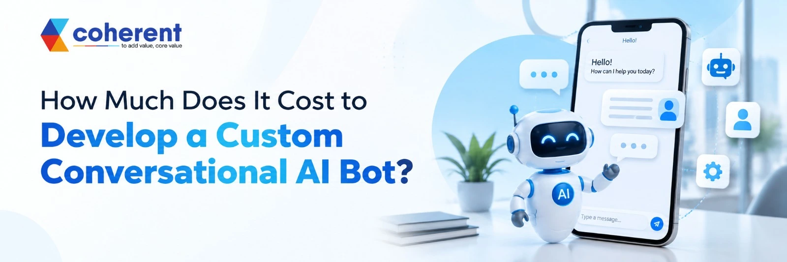 How Much Does It Cost to Develop a Custom Conversational AI Bot?