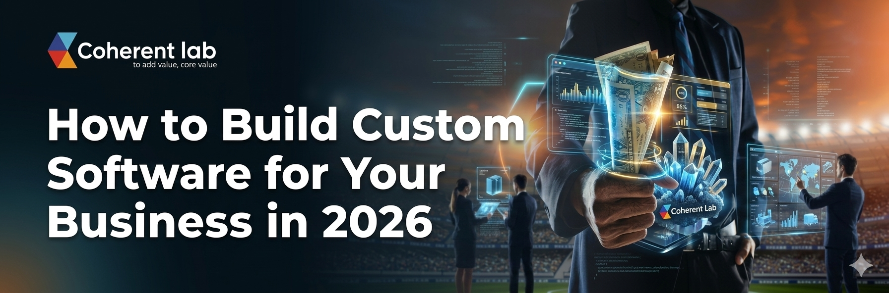 Build Custom Software