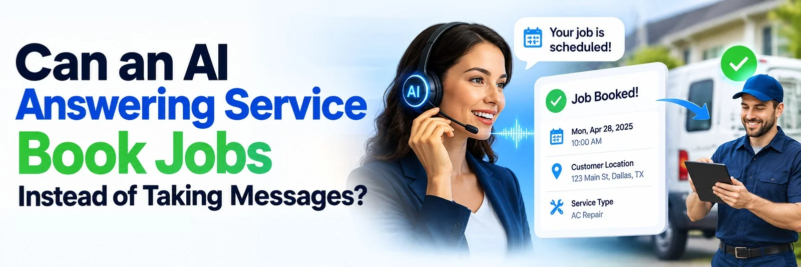 Can an AI Answering Service Book Jobs