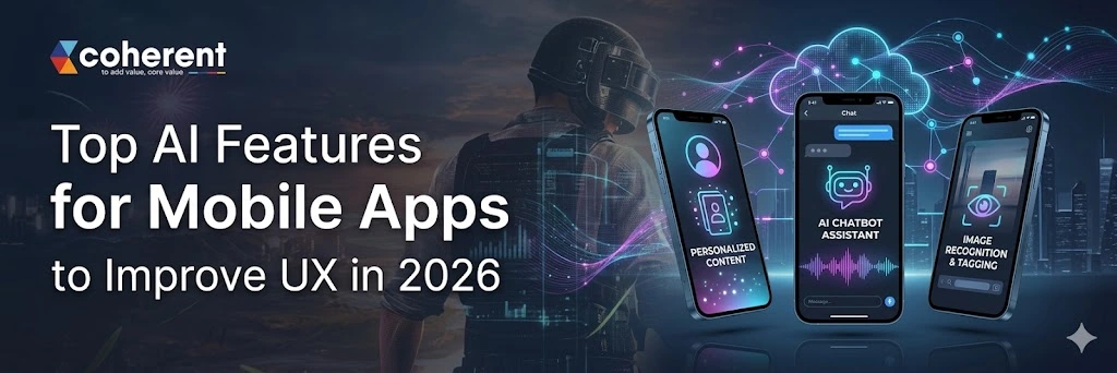 AI Features to Add in Mobile Apps for Smarter UX (2026)