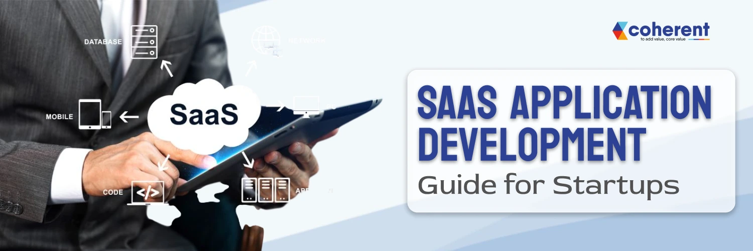 SaaS Development Guide for Startups to Build Scalable Apps